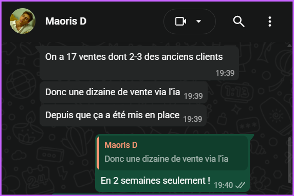 Message WhatsApp de Maoris Derousseaux — une dizaine de ventes en 2 semaines via l'IA